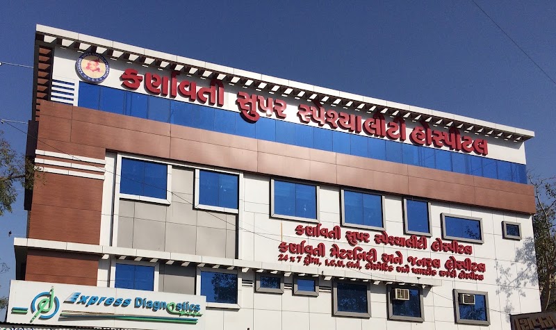 Karanavati Super Specility Hospital